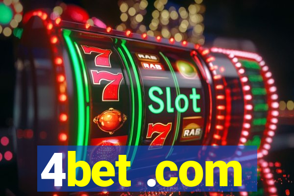 4bet .com